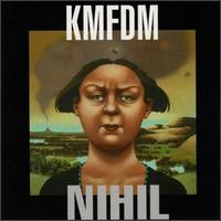 KMFDM - Nihil lyrics
