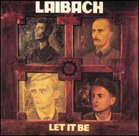 Laibach - Let It Be lyrics