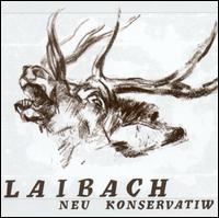 Laibach - Neu Konservatiw lyrics