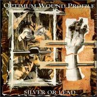Optimum Wound Profile - Silver or Lead lyrics