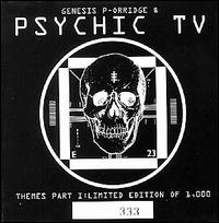 Psychic TV - Themes lyrics