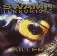 Swamp Terrorists - Killer lyrics