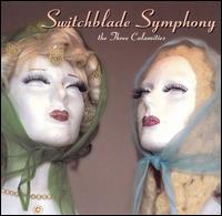 Switchblade Symphony - The Three Calamities lyrics