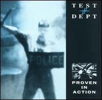 Test Dept. - Proven in Action [live] lyrics