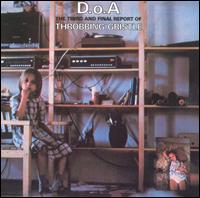 Throbbing Gristle - D.O.A: The Third and Final Report of Throbbing Gristle lyrics