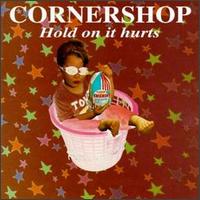 Cornershop - Hold on It Hurts lyrics