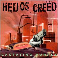 Helios Creed - Lactating Purple lyrics