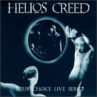 Helios Creed - Your Choice Live lyrics