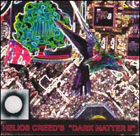 Helios Creed - Dark Matter, Vol. 2 lyrics
