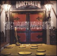 The Dandy Warhols - Odditorium or Warlords of Mars lyrics