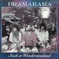 Dramarama - Stuck in Wonderamaland lyrics