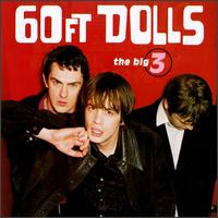 60 Ft. Dolls - The Big 3 lyrics
