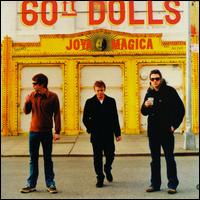 60 Ft. Dolls - Joya Magica lyrics