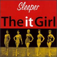 Sleeper - The It Girl lyrics