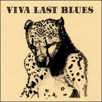 Palace - Viva Last Blues lyrics