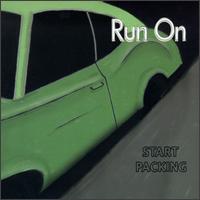 Run On - Start Packing lyrics