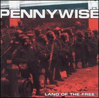 Pennywise - Land of the Free? lyrics
