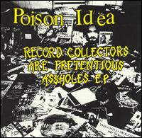 Poison Idea - Record Collectors lyrics