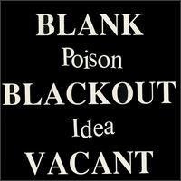 Poison Idea - Blank Blackout Vacant lyrics