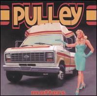 Pulley - Matters lyrics