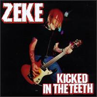 Zeke - Kicked in the Teeth lyrics