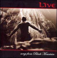 Live - Songs from Black Mountain lyrics