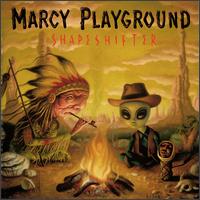 Marcy Playground - Shapeshifter lyrics