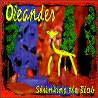 Oleander - Shrinking the Blob lyrics