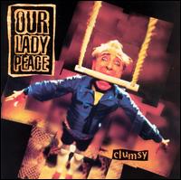 Our Lady Peace - Clumsy lyrics