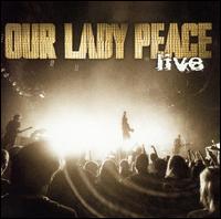 Our Lady Peace - Live from Calgary and Edmonton lyrics