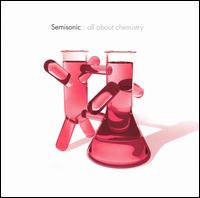 Semisonic - All About Chemistry lyrics