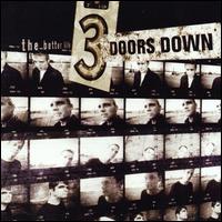 3 Doors Down - The Better Life lyrics