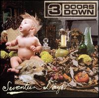 3 Doors Down - Seventeen Days lyrics