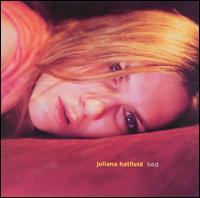 Juliana Hatfield - Bed lyrics
