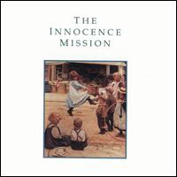 The Innocence Mission - The Innocence Mission lyrics