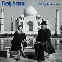 Freedy Johnston - This Perfect World lyrics