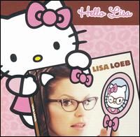 Lisa Loeb - Hello Lisa lyrics