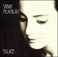 Sarah McLachlan - Solace lyrics
