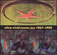 Ultra Vivid Scene - Joy: 1967-1990 lyrics