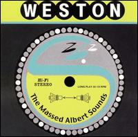 Weston - The Massed Albert Sounds lyrics