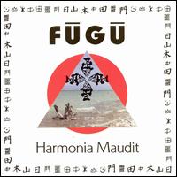 Fugu - Harmonia Maudit lyrics