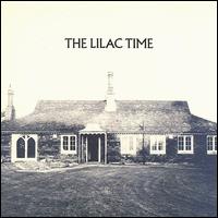 The Lilac Time - The Lilac Time lyrics