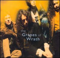 The Grapes of Wrath - These Days lyrics