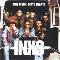 INXS - Full Moon, Dirty Hearts lyrics