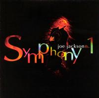 Joe Jackson - Symphony No. 1 lyrics