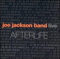 Joe Jackson - Afterlife [live] lyrics