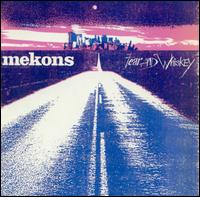 The Mekons - Fear and Whiskey lyrics
