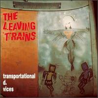 The Leaving Trains - Transportational D. Vices lyrics