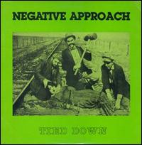 Negative Approach - Tied Down lyrics