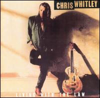 Chris Whitley - Living With the Law lyrics